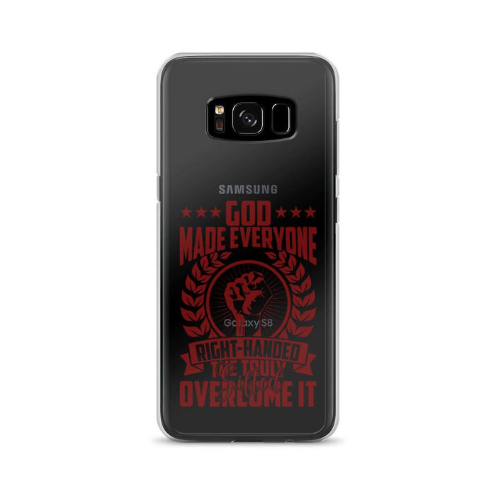 God Made Everyone Right Handed Samsung Case