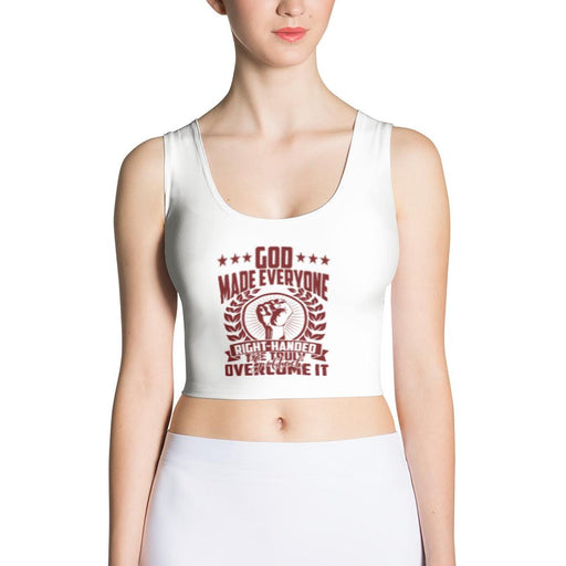 God Made Everyone Right Handed Sexy Fitted Crop Top