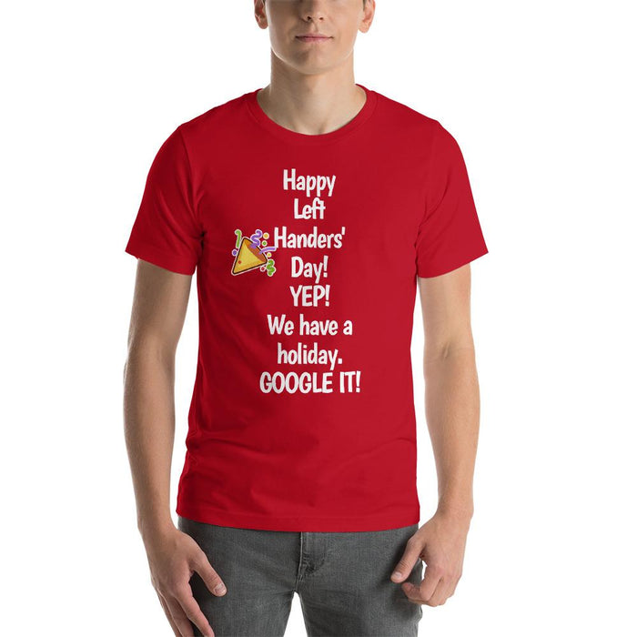 Happy Left Handers Day! Google It Short-Sleeve Unisex T-Shirt