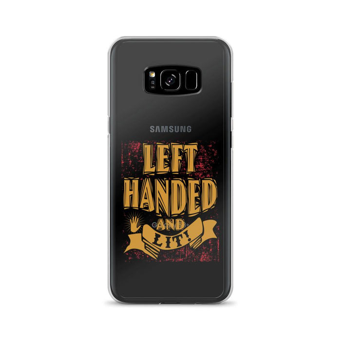 Left Handed And Lit! Samsung Case