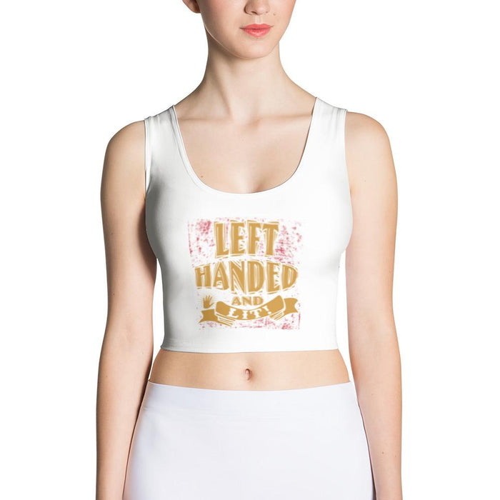 Left Handed And Lit! Sexy Fitted Crop Top