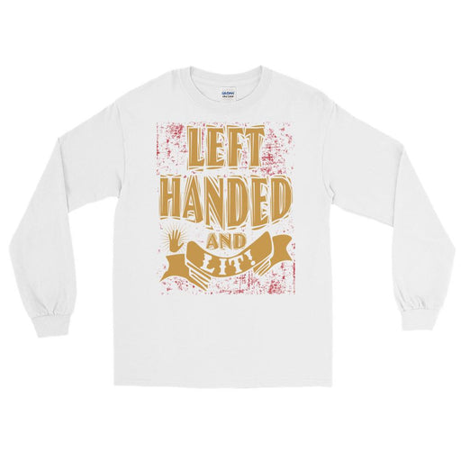 Left Handed And Lit! Unisex Long Sleeve T-Shirt
