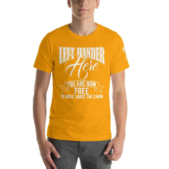 Left Hander Here You Are Now Free To Move About The Cabin Short-Sleeve Unisex T-Shirt | Branded Left Sleeve