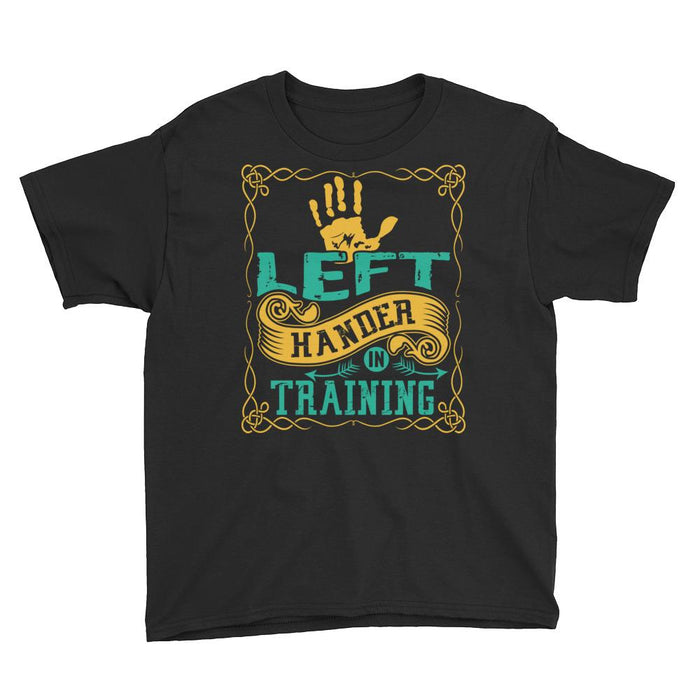 Left Hander In Training Kids/Youth Short Sleeve T-Shirt
