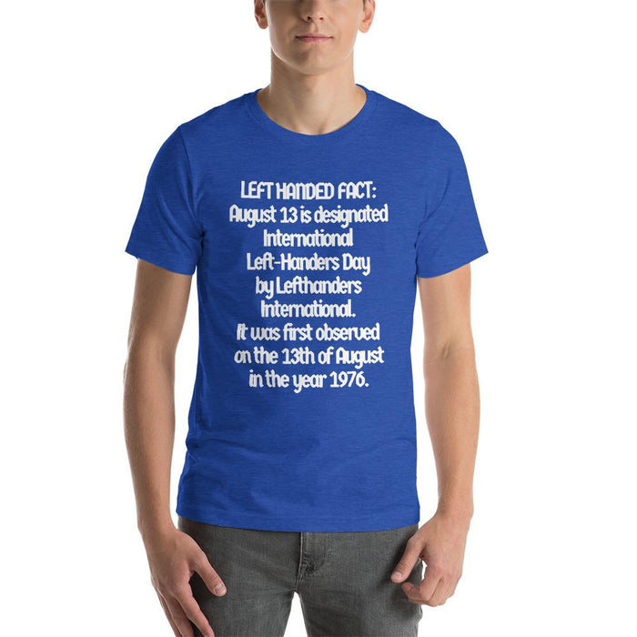 Left Handers Day Facts Short-Sleeve Unisex T-Shirt