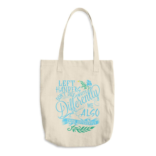 Left Handers Think Differently Cotton Tote Bag