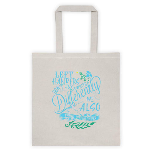 Left Handers Think Differently Tote Bag