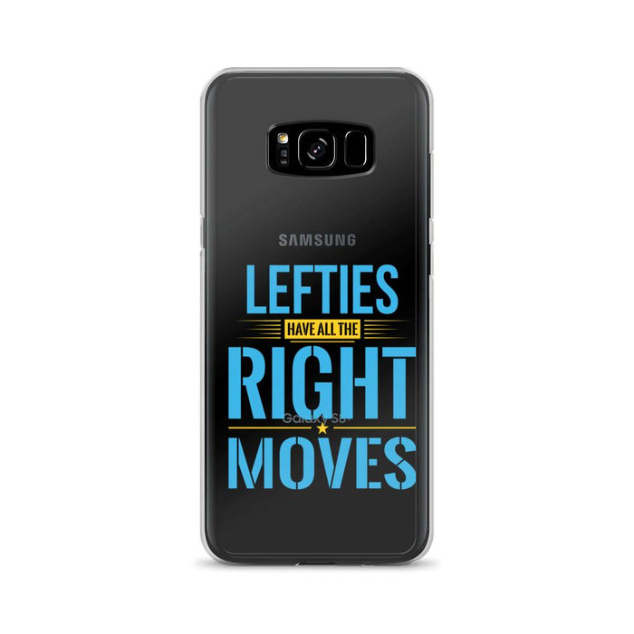 Lefties Have All The Right Moves Samsung Case