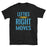 Lefties Have The Right Moves Short-Sleeve Unisex T-Shirt