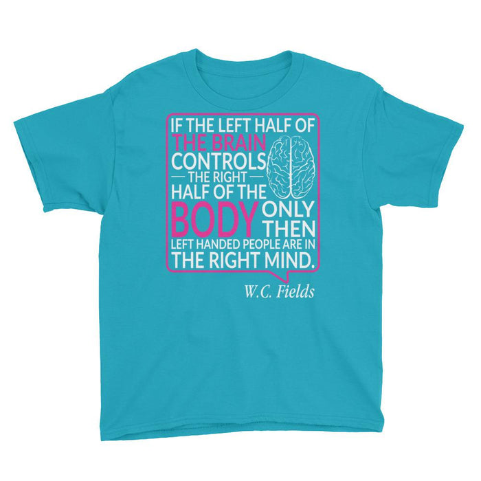 Only Left Handed People Are In The Right Mind Boy's T-Shirt